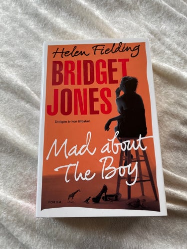Bridget Jones: Mad About the Boy - Helen Fielding