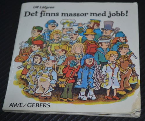 Äldre Liten bok Lära på skoj serien: Det finns massor med jobb!
