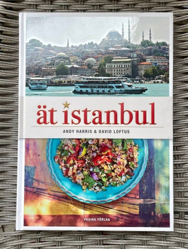 Ät Istanbul av Andy Harris & David Loftus, 2015