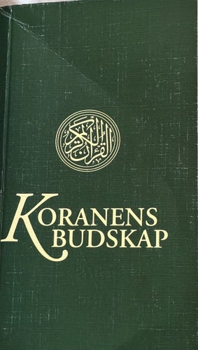 Koranens budskap av Mohammed Knut Bernström