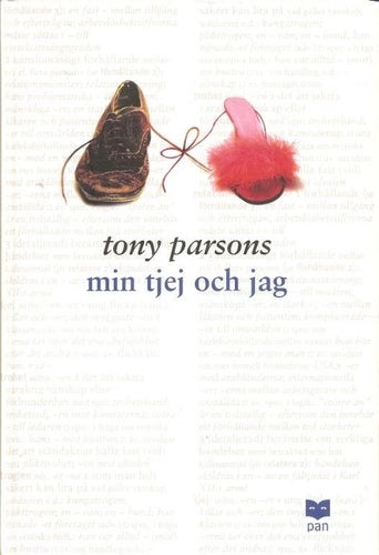 Tony Parsons: Min tjej och jag.