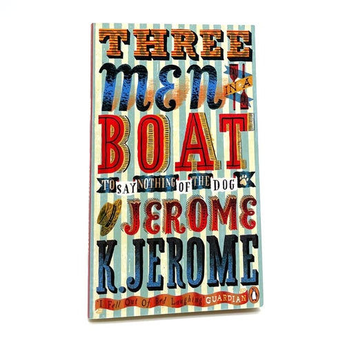 Three Men in a Boat av Jerome K. Jerome (oläst pocket, 2012)