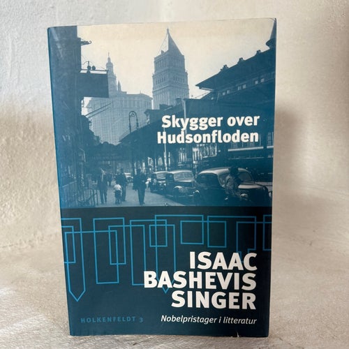Skuggor över Hudsonfloden av Isaac Bashevis Singer