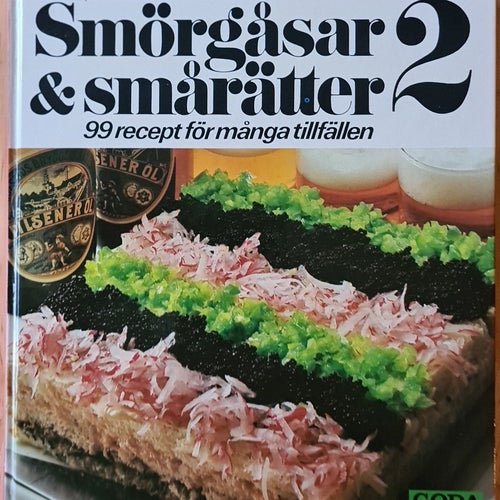 Smörgåsar & Smårätter 2 av Maj Wennerholm, 1983