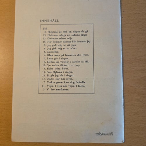 Ringlekar Upptecknade i Roslagen av Effe i Gribby, 1943