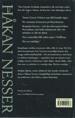 HÅKAN NESSER - SVALAN , KATTEN , ROSEN , DÖDEN ( INBUNDEN )