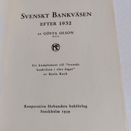 Svenskt bankväsen efter 1932