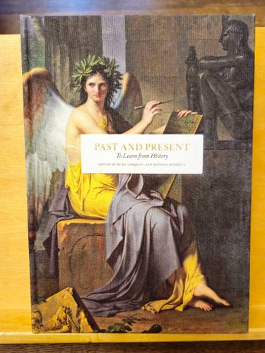 Past and Present - to learn from history, Almqvist & Hessérus
