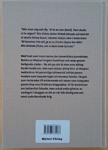 Vad lämnade du efter dig?: röster från Jemens bortglömda krig /Bushra al-Maqtari