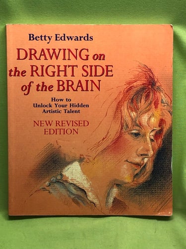 Drawing on the right side of the brain / Edwards, Betty