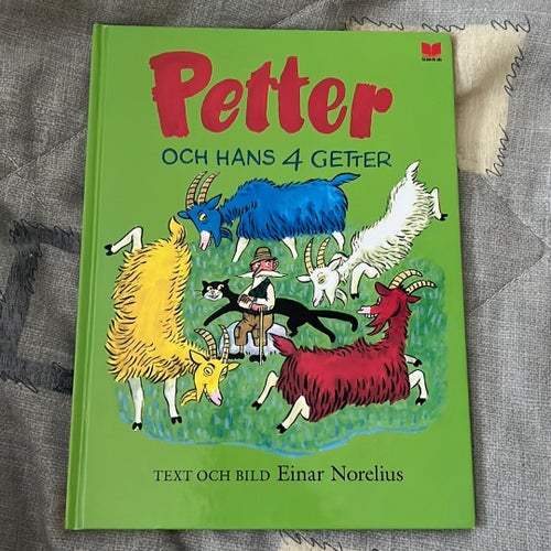 Petter och hans 4 getter av Einar Norelius
