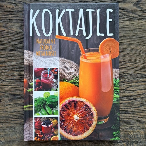 Koktajle: Naturalne Zródlo Witalnosci, bok på polska