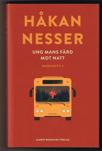 Håkan Nesser: Ung mans färd mot natt