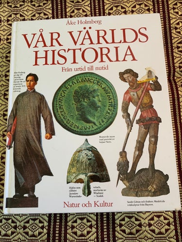 Vår Världs Historia av Åke Holmberg, Natur och Kultur