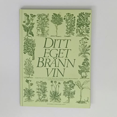 Ditt eget brännvin av Oskar Steingrimsson, 1971