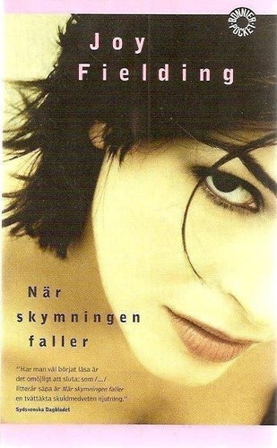 Joy Fielding: När skymningen faller.
