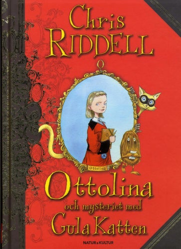 Ottolina och mysteriet med gula katten / Chris Riddell