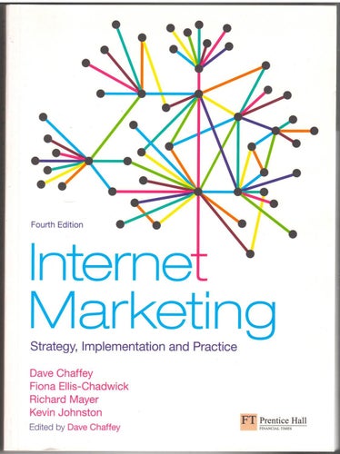 Internet Marketing: Strategy, Implementation and Practice / Dave Chaffey m.fl.