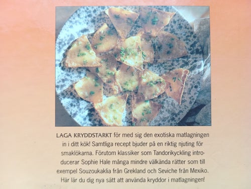 Laga Kryddstarkt - Kryddstarka rätter som frestar dina smaklökar, Sophie Hale