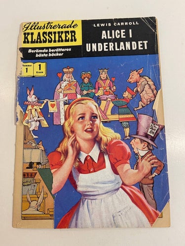 Illustrerade Klassiker - Alice i Underlandet , Nr 1