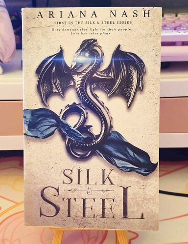 Silk & Steel -- Ariana Nash
