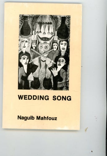 Wedding Song av Naguib Mahfouz, 1984