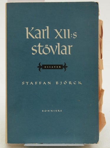 Karl XII:s stövlar : notiser om dikt och annat / Staffan Björck.