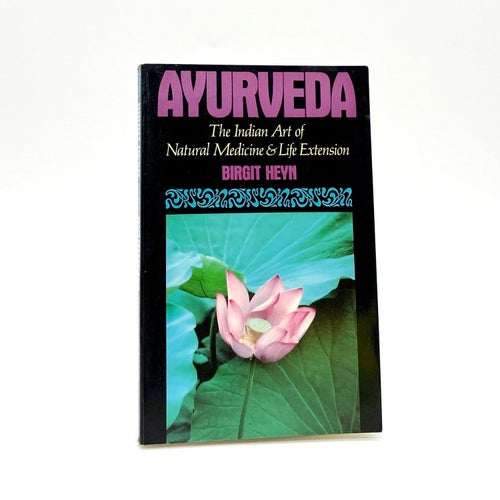 Ayurveda - The Indian art of natural medicine & life extension av Birgit Heym