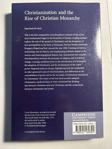Christianization and the Rise of Christian Monarchy av Nora Berend, 2007