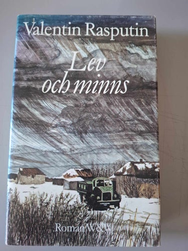 Lev och minns - [roman]