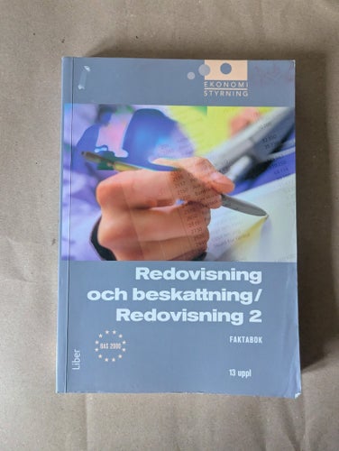 Ekonomistyrning Redovisning och beskattning Faktabok