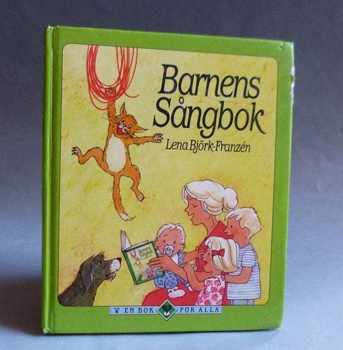 Barnens sångbok , Lena Björk-Franzén