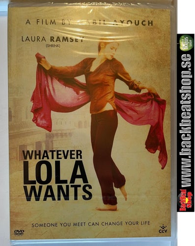 WHATEVER LOLA WANTS