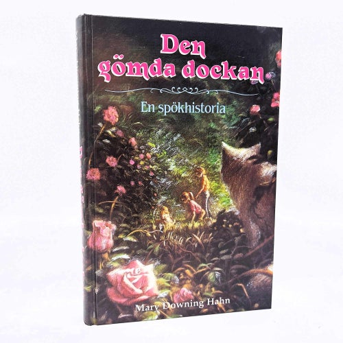 Den gömda dockan: en spökhistoria - Mary Downing Hahn