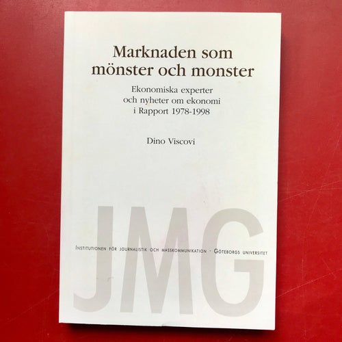 MARKNADEN SOM MÖNSTER OCH MONSTER Dino Viscovi 2006
