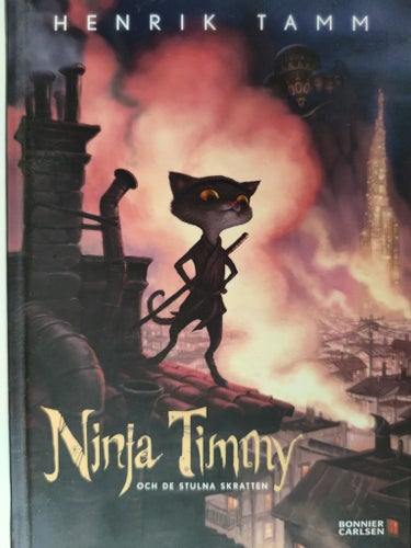 NINJA TIMMY OCH DE STULNA SKRATTEN, HENRIK TAMM 2013