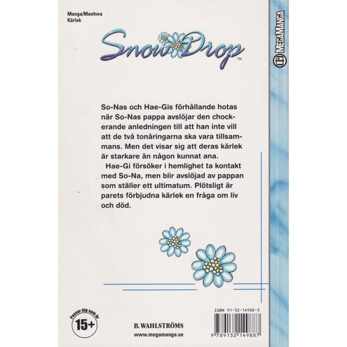 Snow Drop - 07 - Del Sju - Choi Kyung-ah - Svensk utgåva (Begagnad)