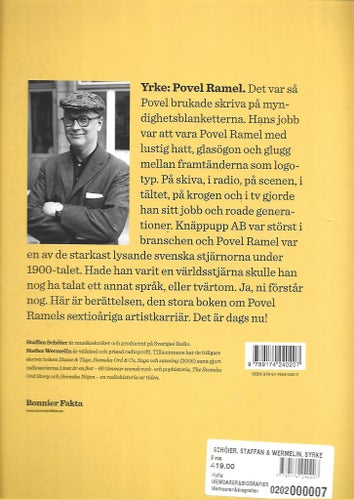 YRKE - POVEL RAMEL - INTE EN BIOGRAFI av Staffan Sjöier och Stefan Wermelin