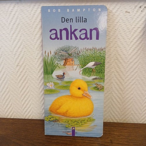 Den lilla ankan – Bob Bampton (Pekbok / Barnbok)