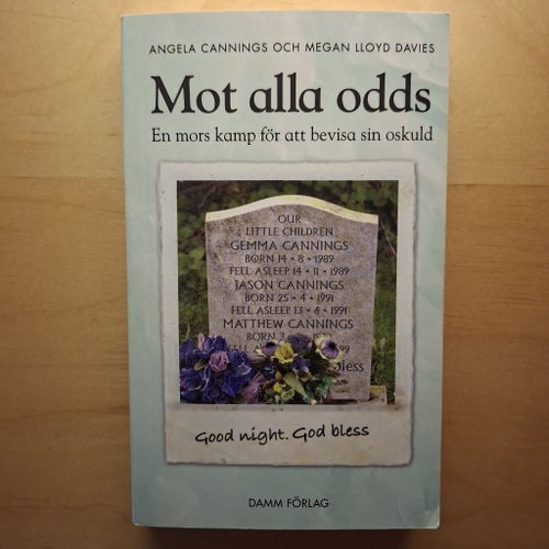 Mot alla odds av Angela Cannings och Megan Lloyd Davies, 2005