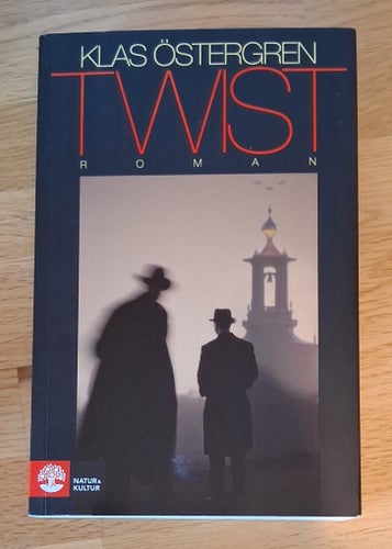 TWIST av Klas Östergren 2014