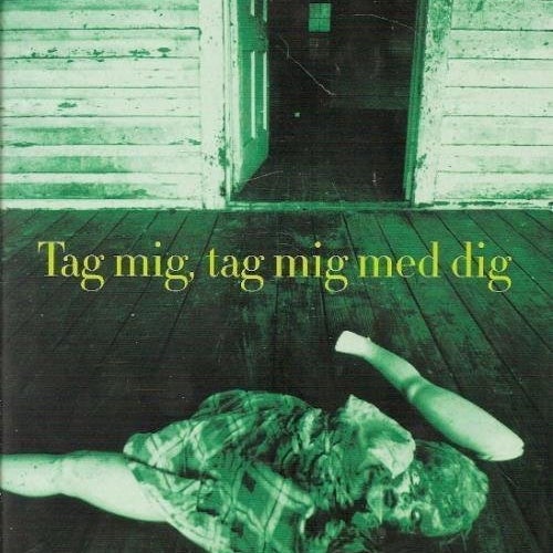 Lauren Kelly: Tag mig, tag mig med dig.