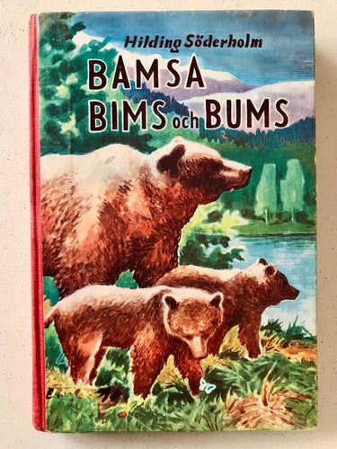 BAMSA BIMS OCH BUMS Hilding Söderholm 1956