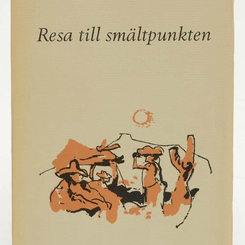 Resa till smältpunkten / Eva Alexanderson