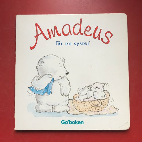AMADEUS FÅR EN SYSTER Go´boken förlag