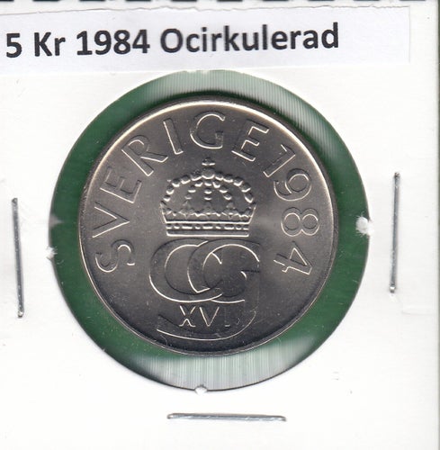 5 KR 1984 Ocirkulerad från Riksbankrulle