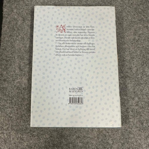 Allrakäraste Astrid - En vänbok till Astrid Lindgren