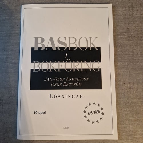 BASBOK i BOKFÖRING LÖSNINGAR av Jan-Olof Andersson, Gege Ekström