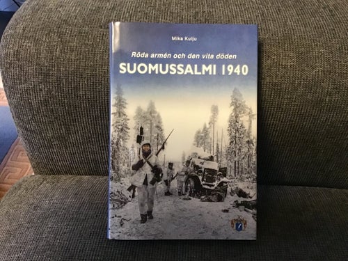 Suomussalmi 1940 av Mika Kulju. Inbunden 207 sidor.