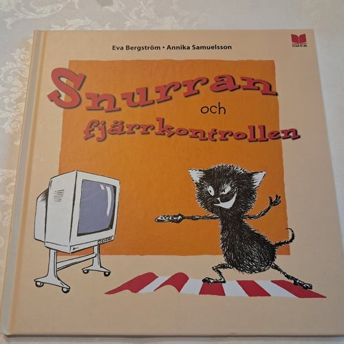 Snurran och fjärrkontrollen av Eva Bergström och Annika Samuelsson, 1997